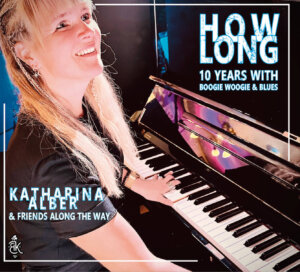 How long - 10 Years with Boogie Woogie & Blues - CD